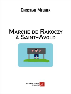 cover image of Marche de Rakoczy à Saint-Avold
